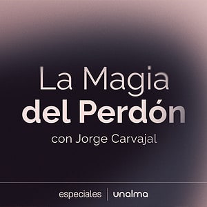 La Magia del Perdón